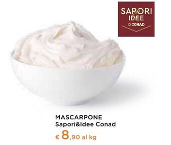 Spazio Conad MASCARPONE Sapori&Idee Conad offerta