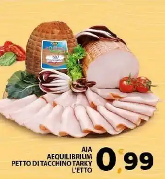 Mio Market Aia Aequilibrium Petto Di Tacchino Tarky offerta