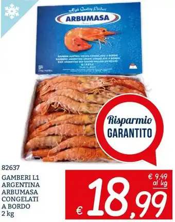 Zona GAMBERI L1 ARGENTINA ARBUMASA CONGELATI A BORDO 2 kg offerta