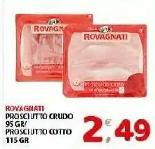 Mio Market Rovagnati Prosciutto crudo offerta