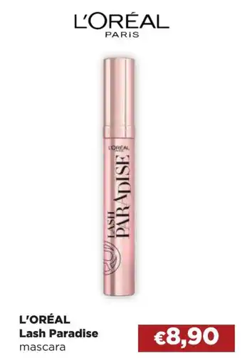 Acqua & Sapone L'ORÉAL Lash Paradise mascara offerta