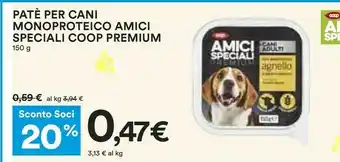 Coop Coop Pate Per Cani Monoproteico Amici Speciali Premium offerta