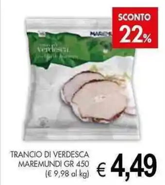 PrestoFresco TRANCIO DI VERDESCA MAREMUNDI GR 450 offerta