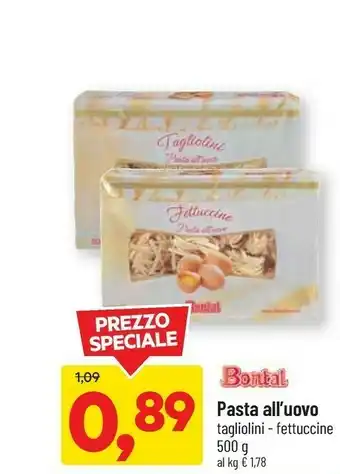 DPiù Bontal Grattini Pasta All'Uovo 500 G(ml) offerta
