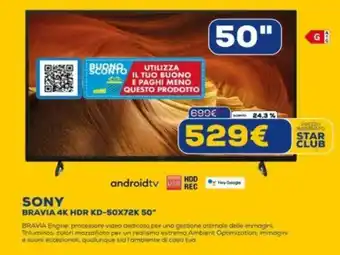 Euronics SONY BRAVIA 4K HDR KD-50X72K 50" offerta