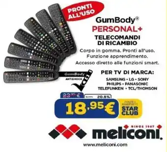 Euronics meliconi GumBody PERSONAL+ TELECOMANDI DI RICAMBIO offerta