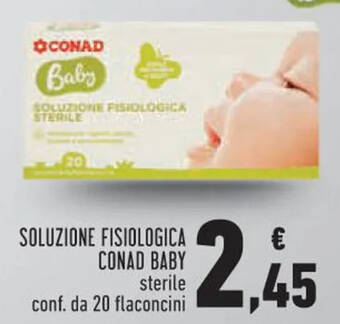 Conad Margherita SOLUZIONE FISIOLOGICA CONAD BABY offerta