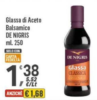 Supermercati Dok Glassa di Aceto Balsamico DE NIGRIS 250 ml offerta