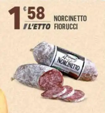 Supermercati Dok NORCINETTO FIORUCCI offerta