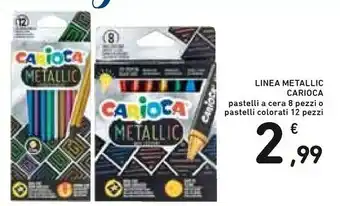 Conad Carioca Linea Metallic offerta