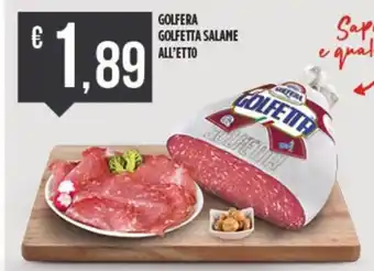 GOLFERA GOLFETTA SALAME ALL'ETTO
