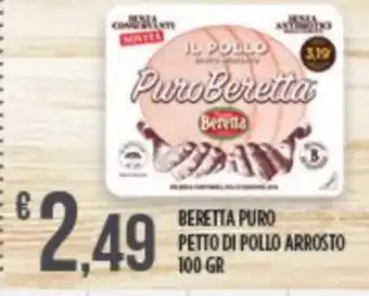 Euroesse BERETTA PURO PETTO DI POLLO ARROSTO 100 GR offerta