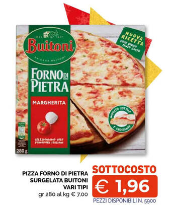 Mercatò Big PIZZA FORNO DI PIETRA SURGELATA BUITONI VARI TIPI offerta