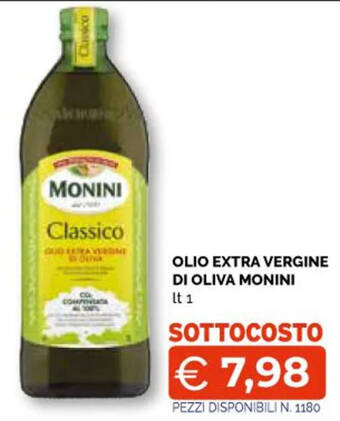 Mercatò Big OLIO EXTRA VERGINE DI OLIVA MONINI It 1 offerta