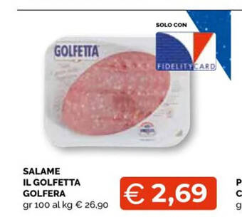 Mercatò Big SALAME IL GOLFETTA GOLFERA offerta