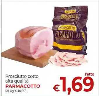 Supermercati Nonna Isa Prosciutto cotto alta qualità PARMACOTTO offerta