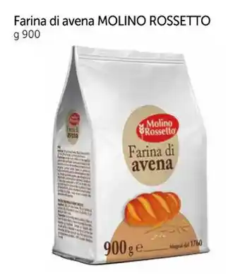 Famila Farina di avena MOLINO ROSSETTO g 900 offerta