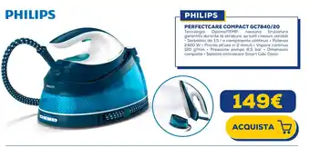 Euronics PHILIPS PERFECTCARE COMPACT GC7840/20 offerta