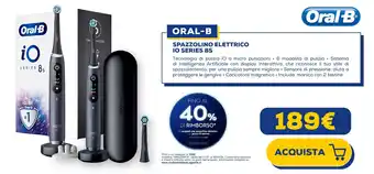 Euronics ORAL-B SPAZZOLINO ELETTRICO IO SERIES 8S offerta