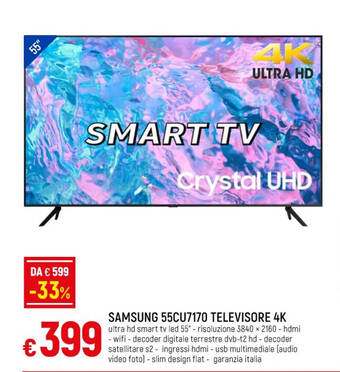 IperFamila SAMSUNG 55CU7170 TELEVISORE 4K offerta