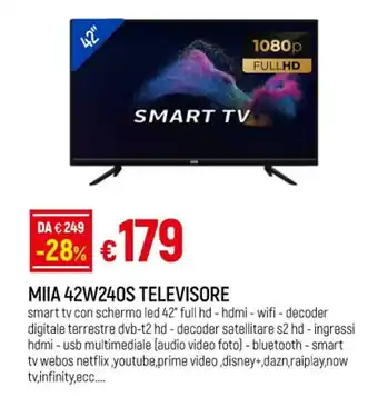 IperFamila MIIA 42W240S TELEVISORE offerta