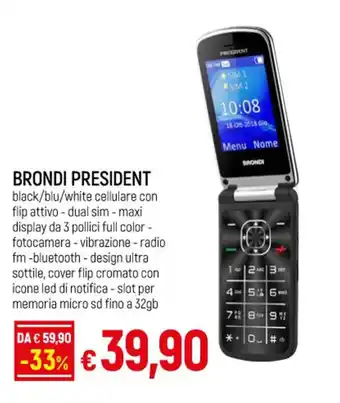 IperFamila BRONDI PRESIDENT offerta
