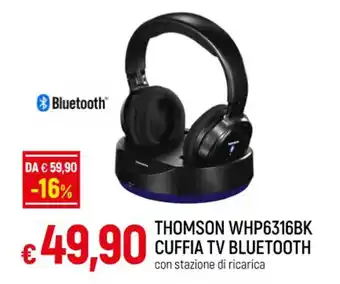 IperFamila THOMSON WHP6316BK CUFFIA TV BLUETOOTH offerta