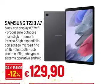 IperFamila SAMSUNG T220 A7 offerta