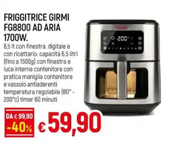 IperFamila FRIGGITRICE GIRMI FG8800 AD ARIA 1700W offerta