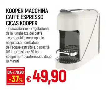 IperFamila KOOPER MACCHINA CAFFÈ ESPRESSO CICAS KOOPER offerta