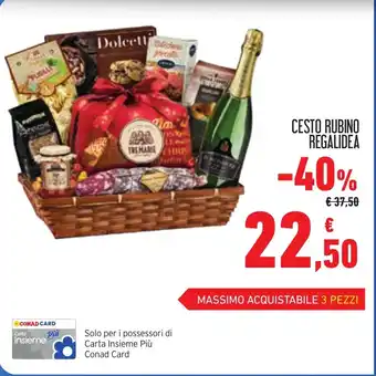 Conad CESTO RUBINO REGALIDEA offerta