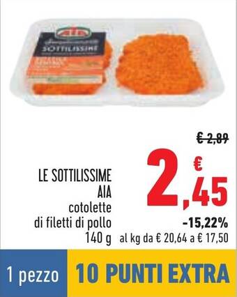 Conad LE SOTTILISSIME AIA cotolette di filetti di pollo 140 g offerta