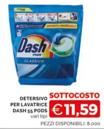 Mercatò DETERSIVO PER LAVATRICE DASH 55 PODS vari tipi offerta