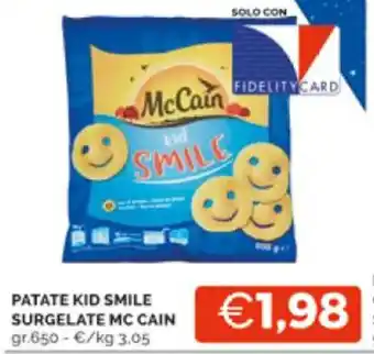 Mercatò PATATE KID SMILE SURGELATE MC CAIN gr.650 offerta