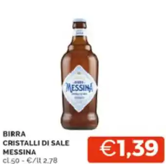 Mercatò BIRRA CRISTALLI DI SALE MESSINA 50 cl offerta