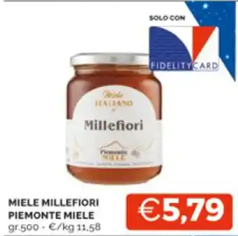 Mercatò MIELE MILLEFIORI PIEMONTE MIELE gr.500 offerta