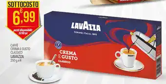 Iper Romagnolo CAFFÈ CREMA E GUSTO CLASSICO LAVAZZA 250 g x4 offerta