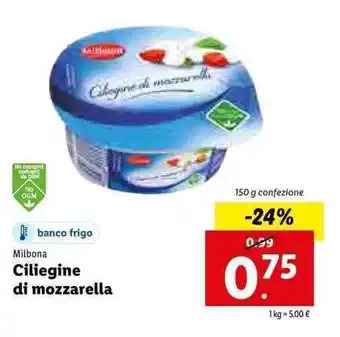 Lidl Milbona Ciliegine di mozzarella 150g offerta