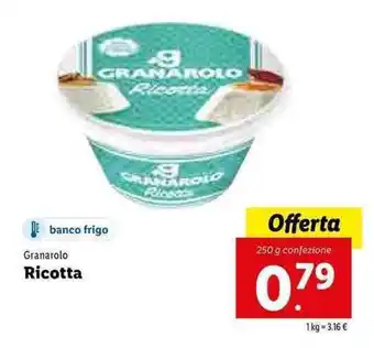 Lidl Granarolo Ricotta 250g offerta