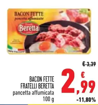 Conad BACON FETTE FRATELLI BERETTA pancetta affumicata 100 g offerta