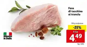 Lidl Fesa di tacchino al trancio 750g offerta