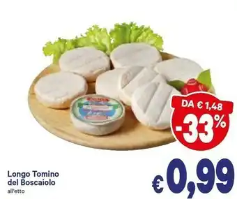 A&O Longo Tomino Del Boscaiolo offerta