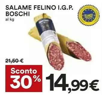 Coop Boschi Salame Felino offerta