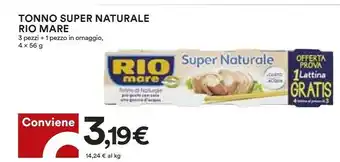 Coop Rio Mare Il Tonno Al Naturale Super Naturale 224 G(ml) offerta