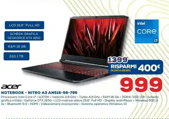 Euronics Acer Nitro 5 AN515-56-795N Computer Portatile 39,6 Cm (15.6") Full HD Intel® Core™ I7 Di Undicesima Generazione 16 GB DDR4-SD offerta