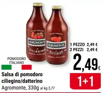 Supermercati Gulliver Salsa di pomodoro ciliegino/datterino Agromonte, 330g offerta