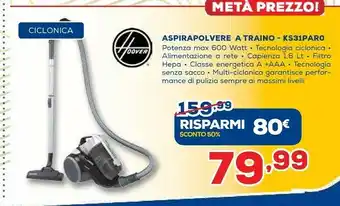 Euronics Hoover KHROSS KS31PAR 011 1,8 L A Cilindro Secco 550 W Senza Sacchetto offerta