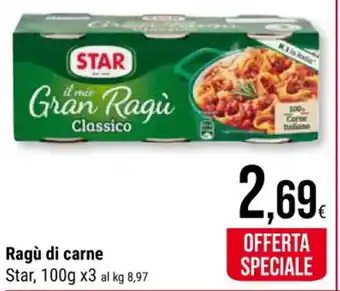 Supermercati Gulliver Ragù di carne Star, 100g x3 offerta