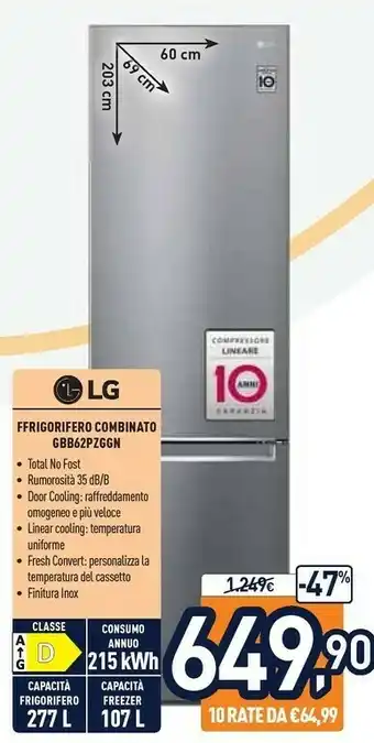 Unieuro LG GBB62PZGFN Frigorifero Con Congelatore Libera Installazione 384 L D Acciaio Inossidabile offerta