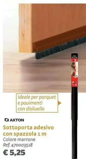 Bricocenter Axton Sottoporta Adesivo Con Spazzola 1 M offerta